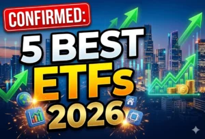 CONFIRMED 5 Best ETFs 2026